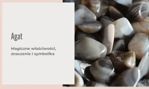 Agat mleczny w całej swojej okazałości. Te gładkie kamienie o delikatnych, mlecznych barwach przyciągają wzrok.