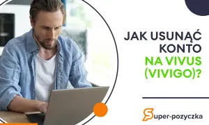 Jak usunąć konto Vivus i uniknąć problemów z danymi osobowymi