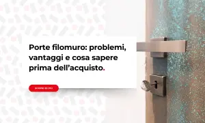 Porte filomuro: pro e contro, vantaggi e svantaggi da valutare prima dell'acquisto. Dettaglio maniglia e serratura.