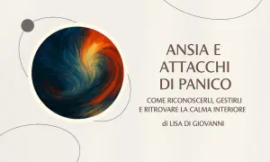 Un vortice di colori che rappresenta ansia e attacchi di panico, con il sottotitolo "Come riconoscerli, gestirli e ritrovare la calma interiore".