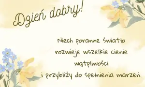 Jak życzyć miłego dnia? Inspiracje i pomysły na serdeczne życzenia