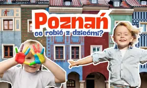 Poznań atrakcje dla młodzieży: uśmiechnięte dzieci z kolorowymi dłońmi na tle kolorowych kamieniczek.