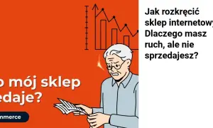 Jak rozkręcić sklep internetowy i uniknąć najczęstszych błędów