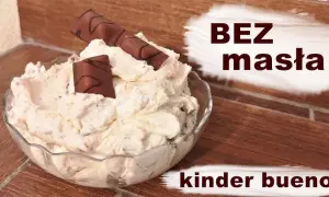 Jak zrobić krem jak Kinder Bueno - pyszny przepis na domowy deser
