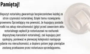 Depozyt notarialny zapewnia bezpieczeństwo transakcji. Sprzedający ma pewność środków, a kupujący otrzymuje nieruchomość przed przekazaniem pieniędzy.
