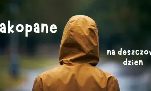 Zakopane na deszczowy dzień. Nawet gdy pada, można znaleźć wiele atrakcji.