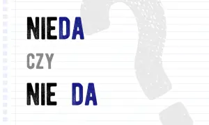 Jak się pisze niedaleko? Poznaj zasady pisowni i użycia