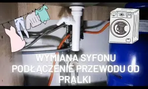Jak podłączyć syfon do pralki - uniknij najczęstszych błędów