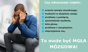 Mężczyzna z rękami na skroniach, cierpiący na mgłę mózgową, doświadcza zamętu, problemów z pamięcią i koncentracją.