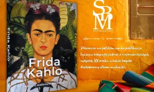 Okładka książki o Fridzie Kahlo, z jej portretem i zwierzętami. Ciekawostki o artystce w bogato ilustrowanym albumie.