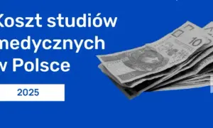 Ile kosztują studia medyczne stacjonarne? Ceny i darmowe opcje w Polsce