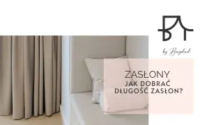 Długość zasłon: Odwieczny dylemat? Wybierz idealną dla siebie!