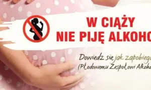Ciężarna kobieta z dłońmi na brzuchu. Napis: "W ciąży nie piję alkoholu. Dowiedz się jak zapobiegać FAS!".