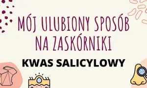 Mój ulubiony sposób na zaskórniki to kwas salicylowy. Skutecznie oczyszcza pory, co widać na grafice z lupą na nosie.