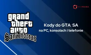 Kody do GTA: SA na PC, konsole i telefonie. Zdobądź kod na hydrę i zdominuj San Andreas!