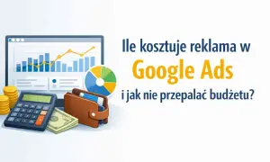 Kalkulator, monety, portfel i wykresy symbolizują skuteczną reklamę w Google Ads. Dowiedz się, jak nie przepalać budżetu.