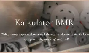 Kalkulator BMR pomoże Ci obliczyć zero kaloryczne zapotrzebowanie i dowiedzieć się, ile kalorii spożywać, by osiągnąć cel.
