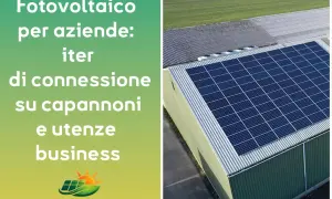 Fotovoltaico per aziende: iter semplificato di connessione su capannoni e utenze business. Pannelli solari su tetto industriale.