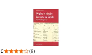 Livre "Origine et histoire des noms de famille" par Marianne Mulon, avec des listes de noms anciens, peut-être des mompeur.
