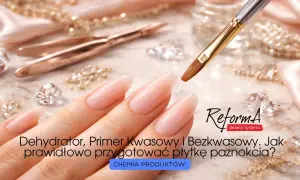 Dłonie z idealnym manicure, pędzelek z żelem. Czy wybrać primer kwasowy czy bezkwasowy do paznokci?