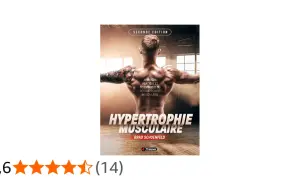 Couverture du livre "Hypertrophie Musculaire" de Brad Schoenfeld, montrant un homme musclé de dos, avec des étoiles et une note de 4,6.