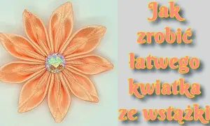 Ozdoby ze wstążki atłasowej: Kwiaty, kokardy, święta DIY!