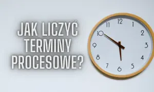 Jak liczyć termin do wniesienia apelacji, aby nie przegapić szansy