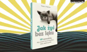 Życie bez lęku? Skuteczne strategie i pomoc, gdy domowe sposoby nie wystarczą