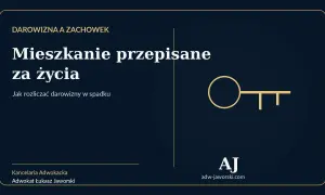 Darowizna a zachowek: mieszkanie przepisane za życia. Jak rozliczać darowizny w spadku? Klucz do tematu.