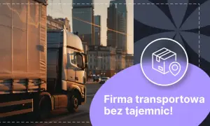 Jak otworzyć firmę spedycyjną? Kompletny poradnik krok po kroku