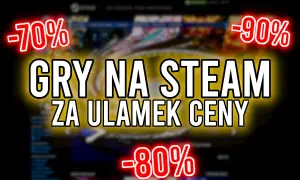 Jak kupować gry na Steam taniej i unikać przepłacania?