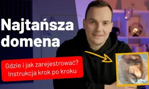 Jak zarejestrować domenę .com? Pełny przewodnik bez ukrytych kosztów
