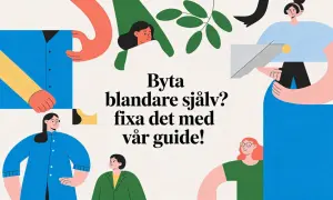 Illustration med texten "Byta blandare själv? Fixa det med vår guide!". Personer i olika färger och former.