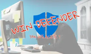 Zestresowany mężczyzna przy biurku, nad nim logo Windows Defender i pytanie: jak wyłączyć Windows Defender?