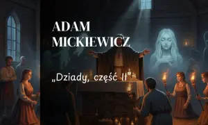 Scena z "Dziadów" Mickiewicza: obrzęd przyzywania duchów, z postacią Guślarza i widmami.