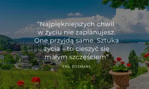 Co jest najważniejsze w życiu? Cytaty o miłości, sensie i szczęściu