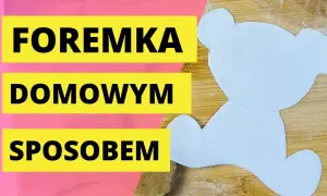 Jak zrobić foremki do ciastek w prosty sposób i zaoszczędzić czas