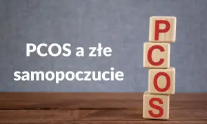 PCOS i psychika: Jak radzić sobie z depresją, lękiem i wahaniami?