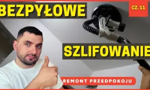 Profesjonalne szlifowanie gładzi krok po kroku. Uniknij najczęstszych błędów!