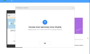 Komunikat "Używasz teraz najnowszej wersji oficjalnej" na ekranie komputera, informujący o braku potrzeby aktualizacji, np. jak zaktualizować router Huawei.