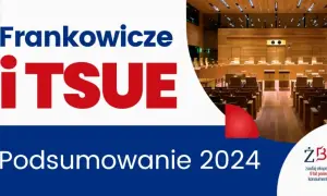 Kiedy wyrok TSUE? Poznaj kluczowe daty i ich wpływ na kredyty