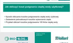Jak obliczyć koszt podgrzania 100l wody? Artykuł omawia sposób obliczania kosztów, zestawienie jednostkowych kosztów i przykłady.
