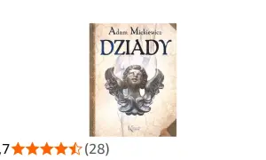 Okładka "Dziadów" Adama Mickiewicza. Czy to wszystkie części?