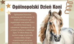 Obchodzimy Ogólnopolski Dzień Konia. Piękny koń na pierwszym planie, a obok tekst o tym wyjątkowym zwierzęciu.