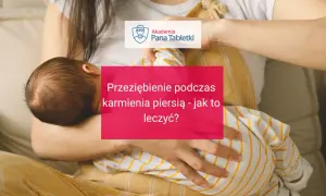 Mama karmiąca piersią z niemowlakiem. Na różowym tle napis: "Przeziębienie podczas karmienia piersią - jak to leczyć?".