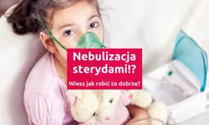 Dziewczynka z maską nebulizatora i pluszowym misiem, obok inhalator.