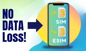 NO DATA LOSS!" indique la transition d'une carte SIM à une eSIM sur un smartphone.