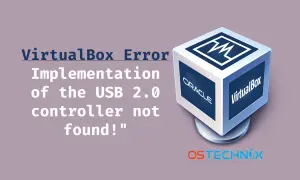 Error de VirtualBox: "Implementación del controlador USB 2.0 no encontrada". El logo de VirtualBox y Oracle aparecen junto al mensaje.