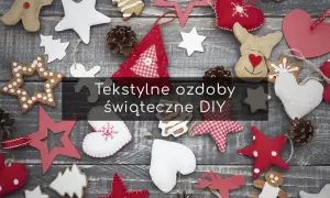 Ozdoby świąteczne DIY: Proste pomysły na magiczne Boże Narodzenie