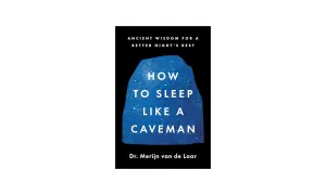 Boekomslag "How to Sleep Like a Caveman" door Dr. Merijn van de Laar, met een blauwe, sterrenachtige vorm en tekst over slaap.